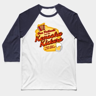 Kenosha Kickers - Polka Kings of the Midwest (Two-Sided) Baseball T-Shirt